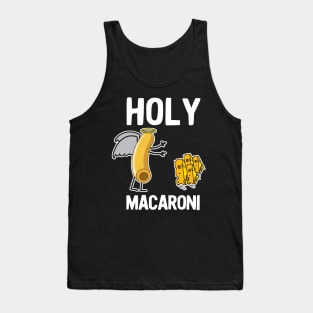 Holy Macaroni and Cheese Tank Top